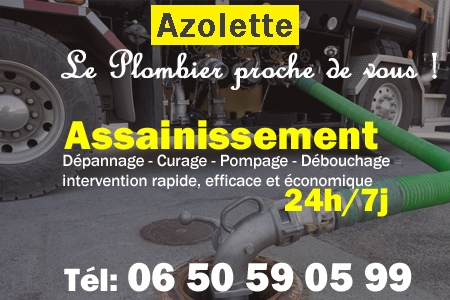 assainissement Azolette - vidange Azolette - curage Azolette - pompage Azolette - eaux usées Azolette - camion pompe Azolette