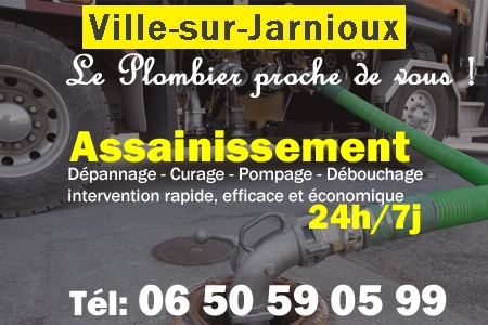 assainissement Ville-sur-Jarnioux - vidange Ville-sur-Jarnioux - curage Ville-sur-Jarnioux - pompage Ville-sur-Jarnioux - eaux usées Ville-sur-Jarnioux - camion pompe Ville-sur-Jarnioux