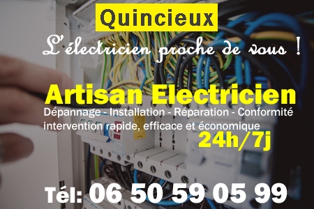 Electricien à Quincieux - Electricité à Quincieux - Coupure de courant à Quincieux - Coupure d'électricité à Quincieux - Installation électrique à Quincieux - Dépannage Vitrier Quincieux - Réparation électrique à Quincieux - Urgence dépannage électrique à Quincieux - Electricien Quincieux pas cher - sos électricien Quincieux - urgence electricien Quincieux - electricien Quincieux ouvert le dimanche - Mise aux normes compteur électrique à Quincieux