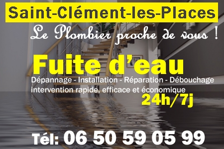 fuite Saint-Clément-les-Places - fuite d'eau Saint-Clément-les-Places - fuite wc Saint-Clément-les-Places - recherche de fuite Saint-Clément-les-Places - détection de fuite Saint-Clément-les-Places - dépannage fuite Saint-Clément-les-Places