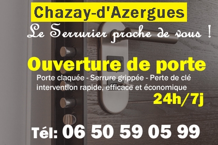 Ouverture de porte Chazay-d'Azergues - Porte claquée Chazay-d'Azergues - Porte fermée Chazay-d'Azergues - serrure bloquée Chazay-d'Azergues - serrure grippée Chazay-d'Azergues