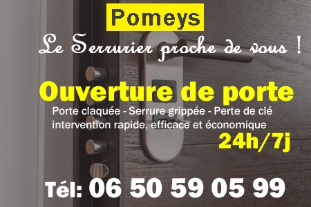 Ouverture de porte Pomeys - Porte claquée Pomeys - Porte fermée Pomeys - serrure bloquée Pomeys - serrure grippée Pomeys