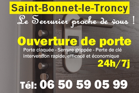 Ouverture de porte Saint-Bonnet-le-Troncy - Porte claquée Saint-Bonnet-le-Troncy - Porte fermée Saint-Bonnet-le-Troncy - serrure bloquée Saint-Bonnet-le-Troncy - serrure grippée Saint-Bonnet-le-Troncy