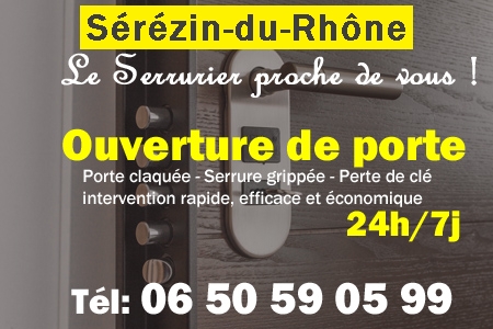 Ouverture de porte Sérézin-du-Rhône - Porte claquée Sérézin-du-Rhône - Porte fermée Sérézin-du-Rhône - serrure bloquée Sérézin-du-Rhône - serrure grippée Sérézin-du-Rhône