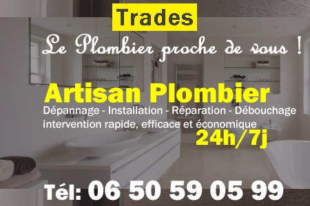 Plombier Trades - Plomberie Trades - Plomberie pro Trades - Entreprise plomberie Trades - Dépannage plombier Trades