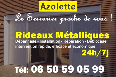 rideau metallique Azolette - rideaux metalliques Azolette - rideaux Azolette - entretien, Pose en neuf, pose en rénovation, motorisation, dépannage, déblocage, remplacement, réparation, automatisation de rideaux métalliques à Azolette